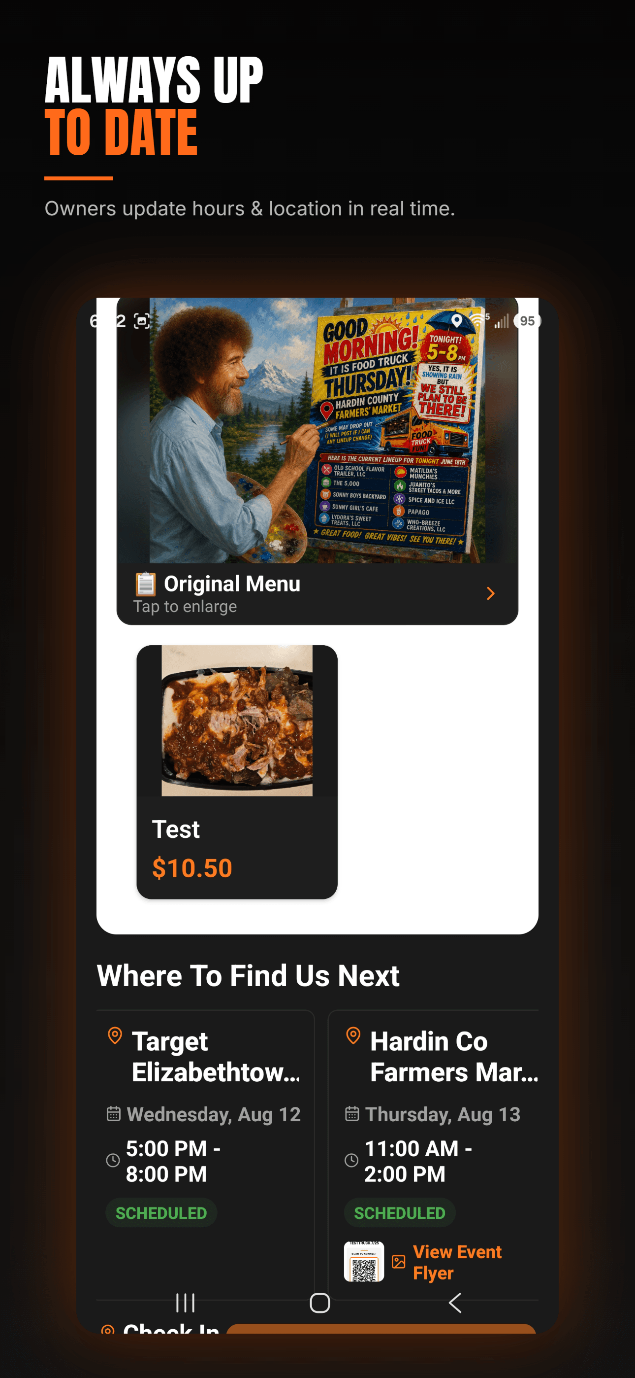 Always Up To Date — owners update hours and location in real time